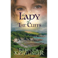 The Lady of the Cliffs: Book Two of The Bury Down Chronicles