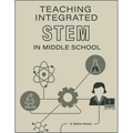 Teaching Integrated Stem in Middle School