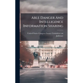 Able Danger And Intelligence Information Sharing
