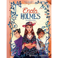 Enola Holmes: The Graphic Novels: The Case of the Black Barouche, the Case of the Elegant Escapade, and the Case of the Mark of the Mongoose Volume 3