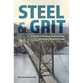 Steel and Grit: A History of the Lower Hudson Valley and the Bear Mountain Bridge
