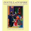 Instill and Inspire: The John and Vivian Hewitt Collection of African-American Art