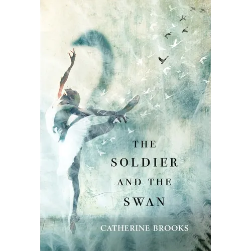 The Soldier and the Swan