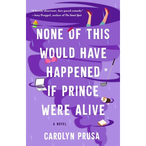 None of This Would Have Happened If Prince Were Alive
