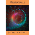 Dimensions: A Casebook of Alien Contact