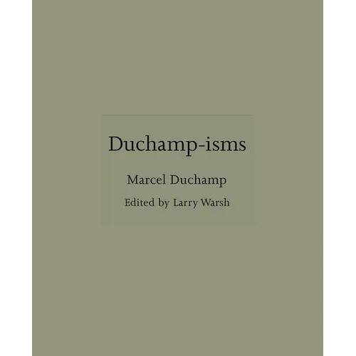 Duchamp-Isms