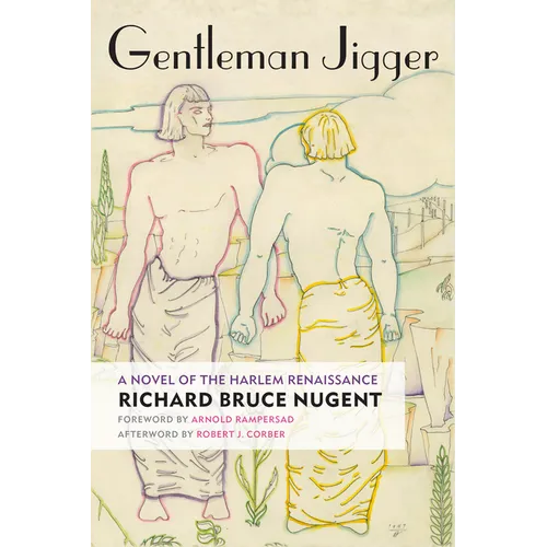 Gentleman Jigger: A Novel of the Harlem Renaissance