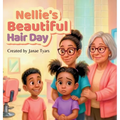 Nellie's Beautiful Hair Day