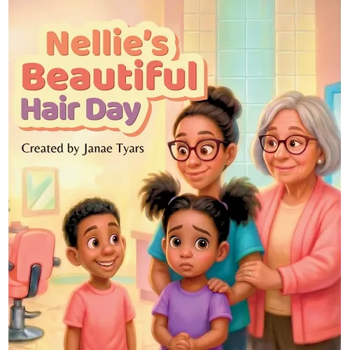 Nellie's Beautiful Hair Day