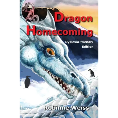 Dragon Homecoming--Dyslexia-friendly Edition