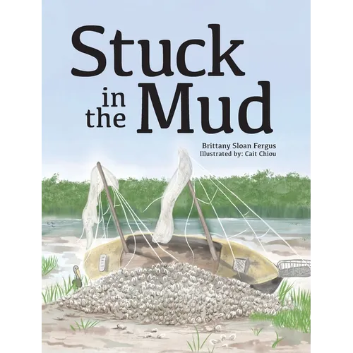Stuck in the Mud