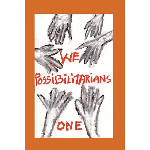 We Possibilitarians One
