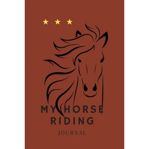 My Horse Riding: Record each day you spend with your horse
