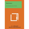 Paintings: An Introduction to Art