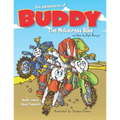 The Adventures of Buddy the Motocross Bike: Buddy Learns Teamwork