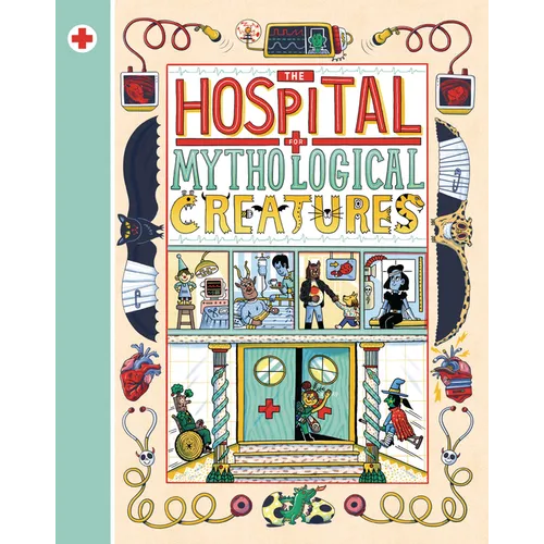 The Hospital for Mythological Creatures