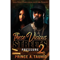 These Vicious Streets 2