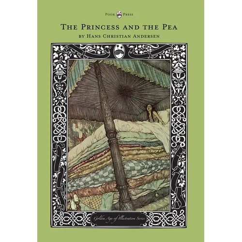 The Princess and the Pea - The Golden Age of Illustration Series
