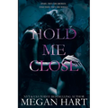 Hold Me Close