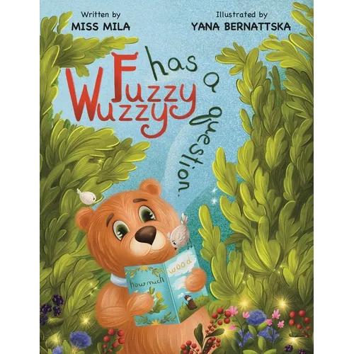 Fuzzy Wuzzy Has a Question