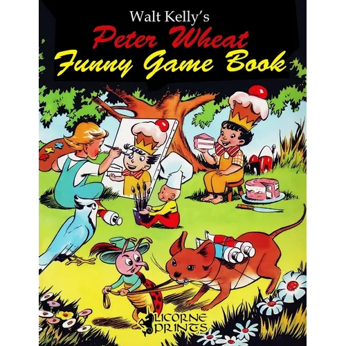 Walt Kelly's Peter Wheat Funny Game Book