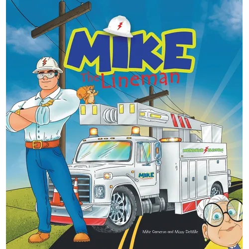 Mike the Lineman