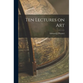 Ten Lectures on Art