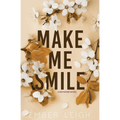 Make Me Smile (Alternate Paperback)