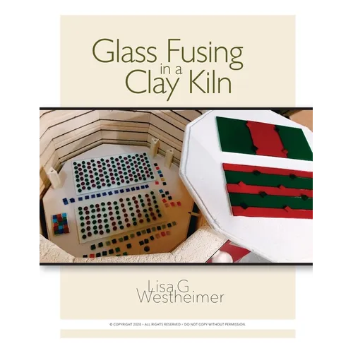 Glass Fusing in a Clay Kiln