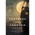 Feathers Floating through Ember