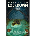Operation Lockdown: Fellstone Tales Book Two