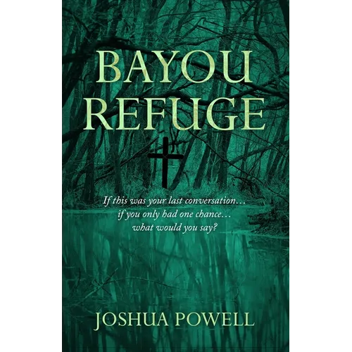 Bayou Refuge