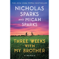 Three Weeks with My Brother
