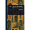 The Cathedrals and Churches of the Rhine