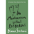 No Modernism Without Lesbians