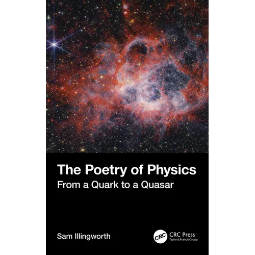 The Poetry of Physics: From a Quark to a Quasar