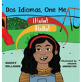 Dos Idiomas, One Me: A Bilingual Reader