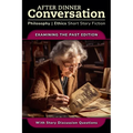 After Dinner Conversation - Examining the Past