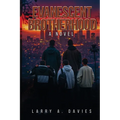 Evanescent Brotherhood