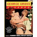 George Gross: Covered