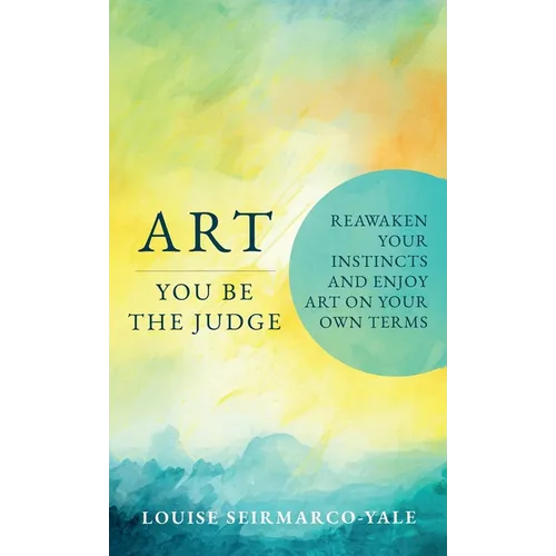 Art, You Be the Judge