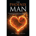 The Phoenix Man