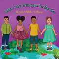 When God Whispers In My Ear: Inspiring Confidence One Whisper at a Time