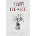 Thorns of the Heart