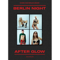 Berlin Night After Glow
