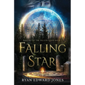 Falling Star Ballad of the Fallen Gods: Book 1