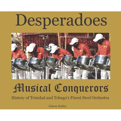 Desperadoes-Musical Conquerors