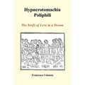 Hypnerotomachia Poliphili: The Strife of Love in a Dream (Paperback)