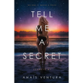Tell Me A Secret