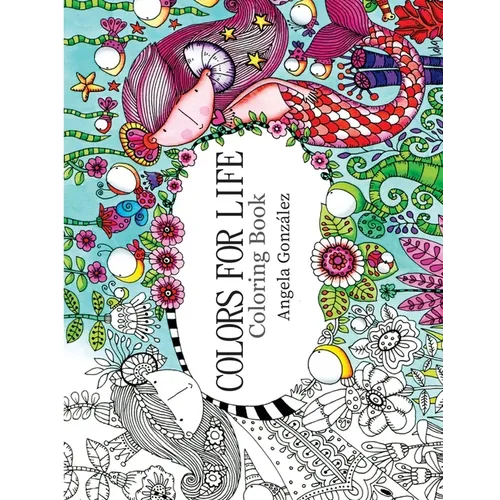 Colors for Life: Coloring Book
